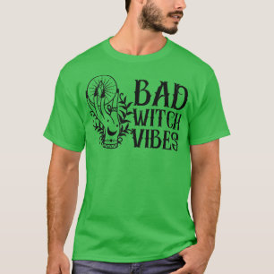 Bad Witch Vibes Spooky Witchcrafts Hand Moon Phase T-Shirt