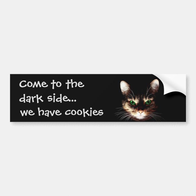 Badass Cats - "Dark Side has Cookies" Bumper Sticker (Front)
