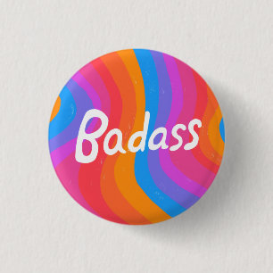 BADASS Colorful Fun Cool Handlettering Stripes 3 Cm Round Badge