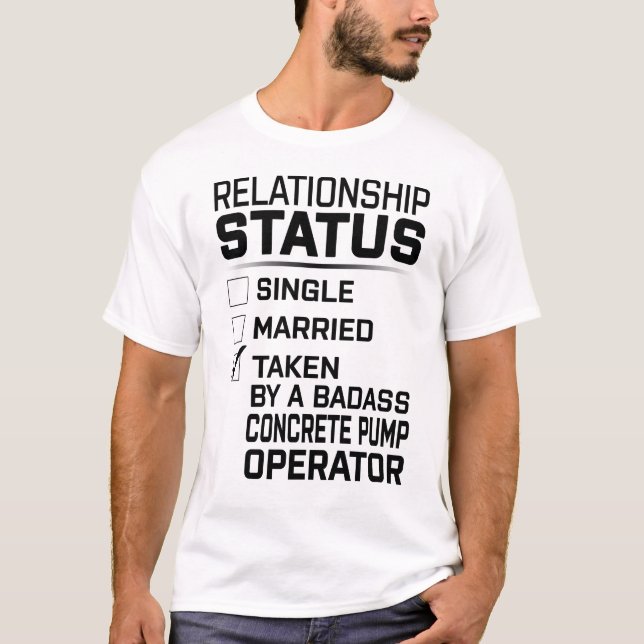 Badass Concrete Pump Operator T-Shirt (Front)