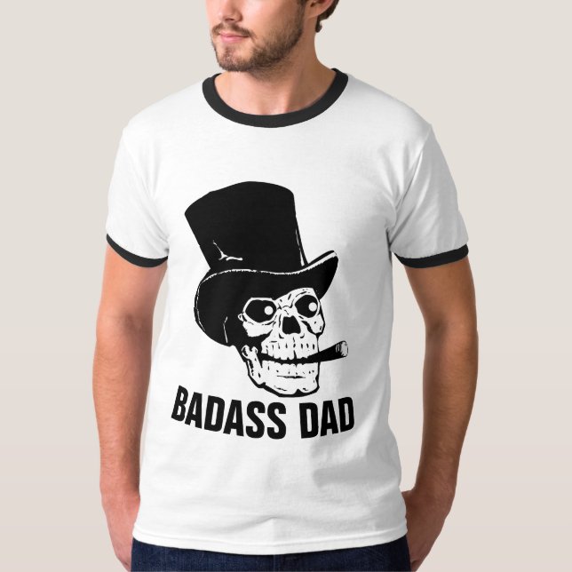 BADASS DAD T-Shirts (Front)