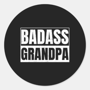 Badass Grandpa For A Grandpa Classic Round Sticker