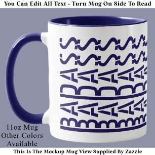 BADASS Hidden Message Modern Trendy Typography Mug