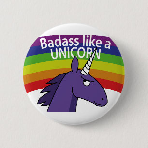 Badass like a unicorn! 6 cm round badge