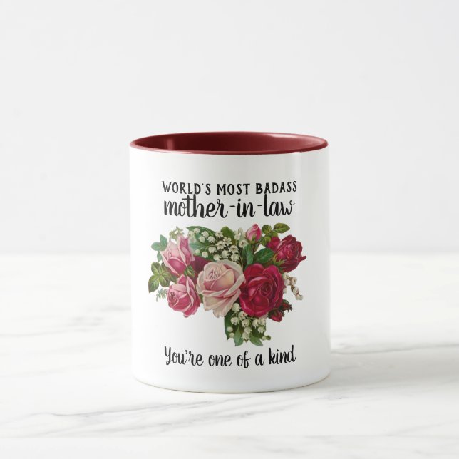 BADASS Mother-In-Law Gift - One of a Kind Roses Mug (Center)