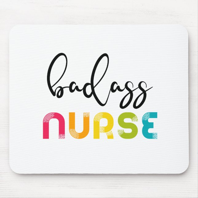 Badass Nurse Mouse Pad (Front)
