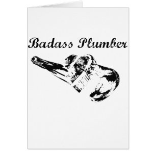 Badass Plumber