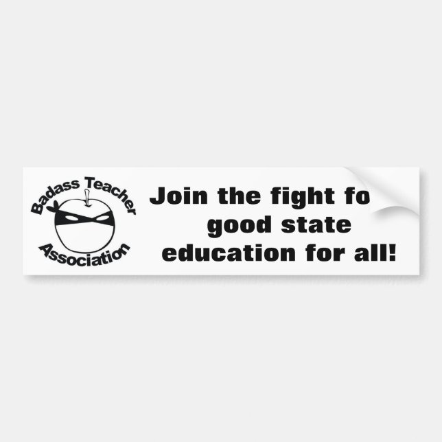 Badass Teacher Association Bumper Sticker (Front)
