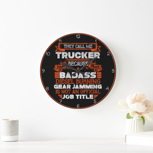 Badass Trucker: Not Official Title Large Clock (Home)