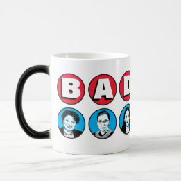 Badass Women: Stacey RBG AOC Katie Kamala Warren Magic Mug