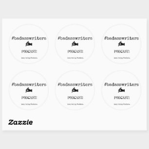 #badasswriters podcast stickers