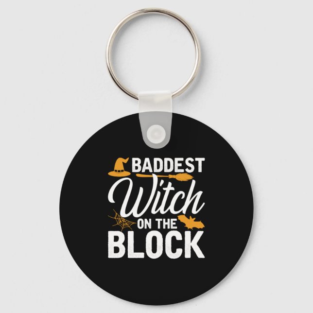 Baddest Witch On The Block Key Ring (Front)