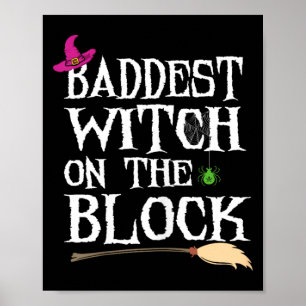 Baddest Witch On The Block Poster