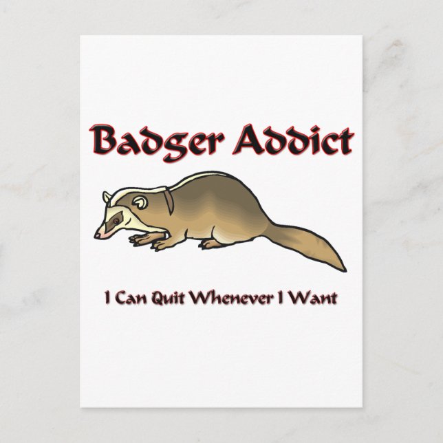 Badger Addict Postcard (Front)