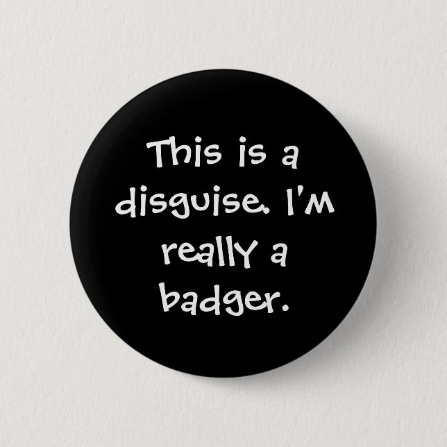 Badger Costume 6 Cm Round Badge (Front)