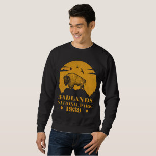 Badlands national park wilderness pinnacles south sweatshirt