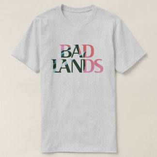 Badlands Tshirt