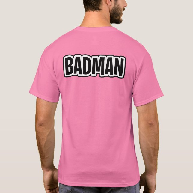 Badman T-Shirt (Back)