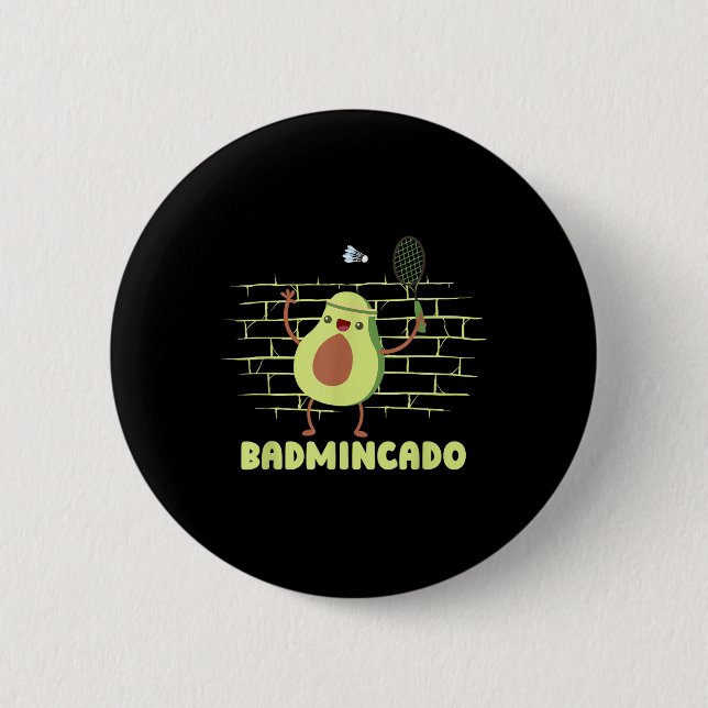 Badmincado - Racket Funny Player Game Match Badmin 6 Cm Round Badge (Front)