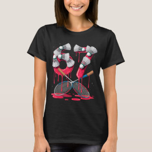 Badminton 67 Six Seven Funny Meme Drip Mens Womens T-Shirt