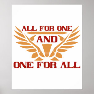 Badminton - All for one and one for all Poster