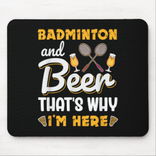 Badminton And Beer Shuttle Badminton Lover Mouse Pad