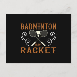 Badminton - Badminton is my racket Postcard