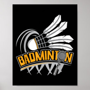 Badminton - Badminton Player Shuttle Birdie Poster