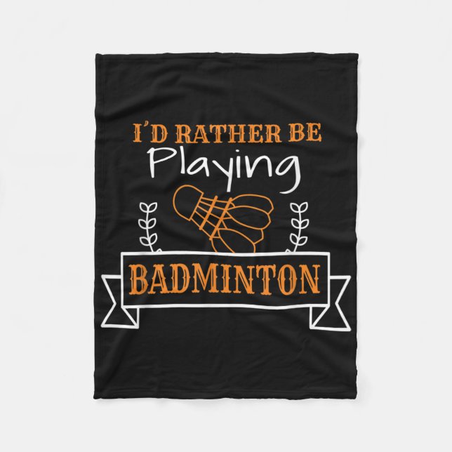 Badminton Ball Graphic For A Badminton Player, Bad Fleece Blanket (Front)