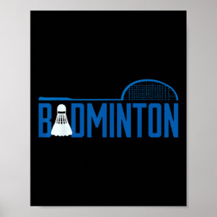 Badminton Birdie Shuttle For Badminton Player Men Poster