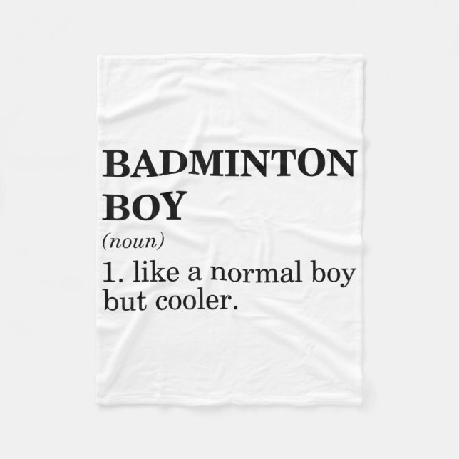 Badminton Boy Noun Definition Shuttle Badminton Pl Fleece Blanket (Front)