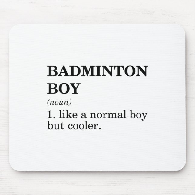 Badminton Boy Noun Definition Shuttle Badminton Pl Mouse Pad (Front)