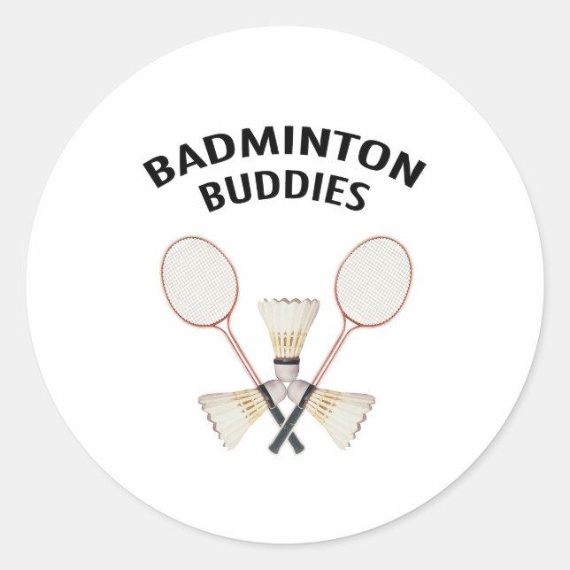 Badminton Buddies Classic Round Sticker (Front)