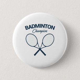 Badminton Champion I Racket I Shuttle I Badminton 6 Cm Round Badge