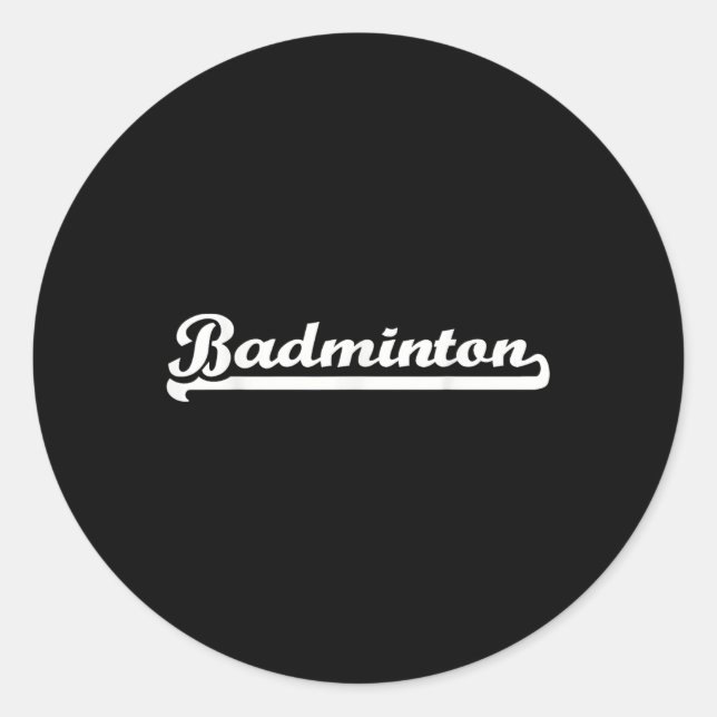 Badminton  classic round sticker (Front)