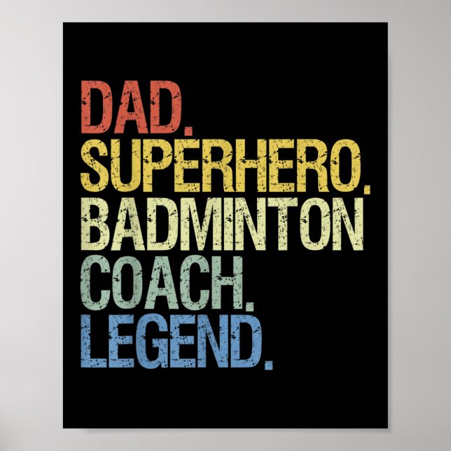 Badminton Coach Dad  Poster (Front)