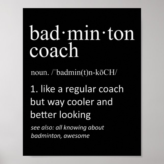 Badminton Coach Funny Dictionary Definition Coache Poster (Front)