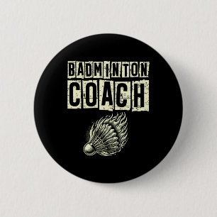 Badminton Coach Shuttle Racket  6 Cm Round Badge