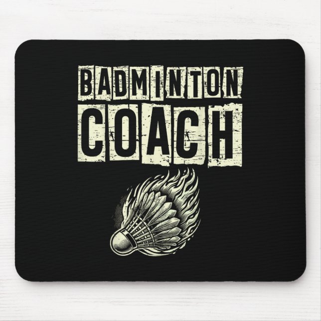Badminton Coach Shuttle Racket  Mouse Pad (Front)