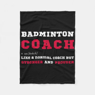 Badminton Coach Sports Coaching Definition Gift Fleece Blanket