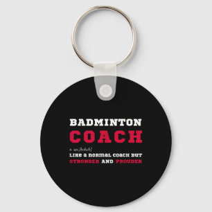 Badminton Coach Sports Coaching Definition Gift Key Ring