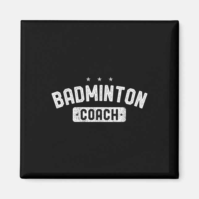 Badminton Coach Vintage Badminton  Magnet (Front)