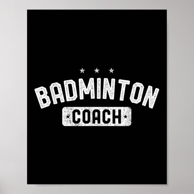 Badminton Coach Vintage Badminton  Poster (Front)