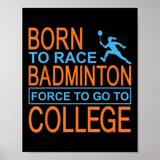 Badminton College Apparel Shuttle  Poster (Front)