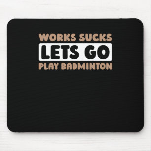 Badminton Court Racket Player - Racquet Team Shutt Mouse Pad