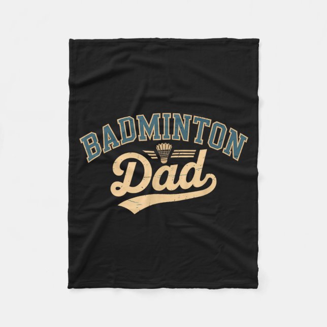 Badminton Dad  Fleece Blanket (Front)