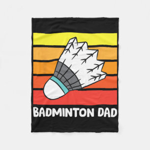 Badminton Dad Funny Badminton Father  Fleece Blanket