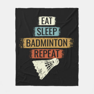 Badminton - Eat Sleep Badminton Repeat Fleece Blanket