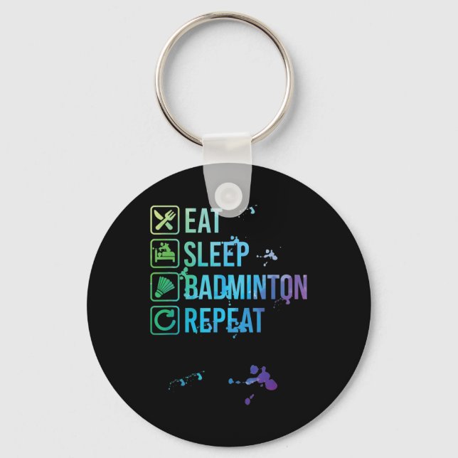 Badminton Eat Sleep Repeat Watercolor Gift  Key Ring (Front)