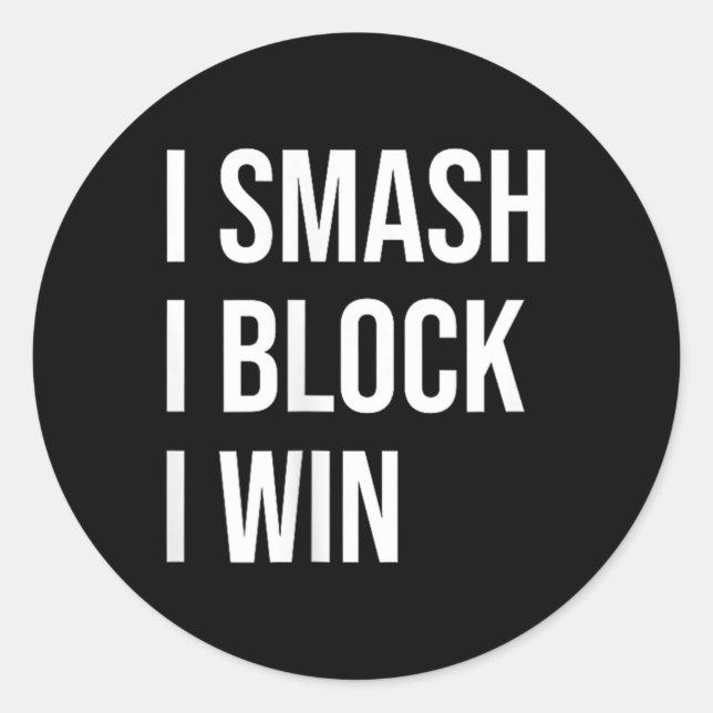 Badminton Enthusiasts Meme Quote  Classic Round Sticker (Front)